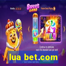 lua bet.com